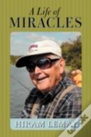 A Life Of Miracles