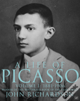 A Life Of Picasso Volume I