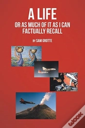 Capa do artigo A Life; Or As Much Of It As I Can Factually Recall