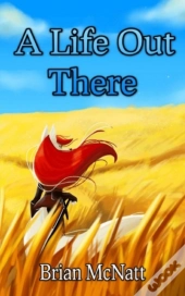 A Life Out There