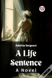 Capa do artigo A Life Sentencea Novel (Edition2023)