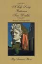 A Life Song Between Two Worlds: Revised And Expanded - Preview