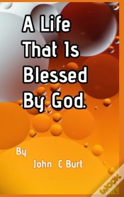 Capa do artigo A Life That Is Blessed By God.