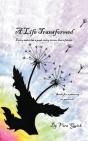 A Life Transformed - Preview