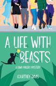 A Life With Beasts