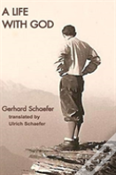 A Life With God