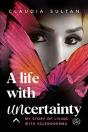A Life With Uncertainty - Preview