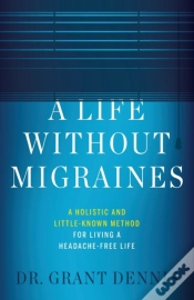 Capa do artigo A Life Without Migraines