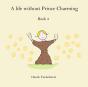 A Life Without Prince Charming - Preview