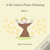 A Life Without Prince Charming