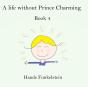 A Life Without Prince Charming - Preview