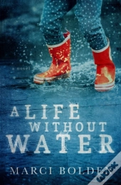 A Life Without Water