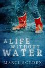A Life Without Water - Preview