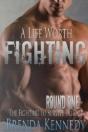 A Life Worth Fighting - Preview