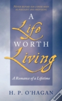 Capa do artigo A Life Worth Living: A Romance Of A Life