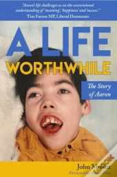 A Life Worthwhile