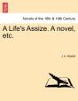 A Life'S Assize. A Novel, Etc. - Preview