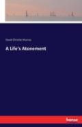 A Life'S Atonement