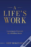 A Life'S Work