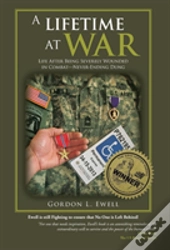 A Lifetime At War