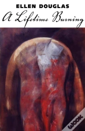 A Lifetime Burning