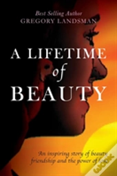 A Lifetime Of Beauty