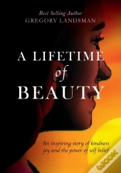 A Lifetime Of Beauty