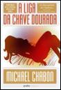 A Liga da Chave Dourada - Preview