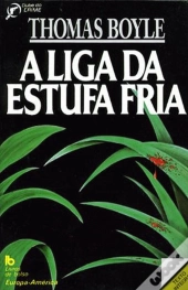 A Liga da Estufa Fria