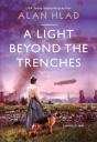 A Light Beyond The Trenches - Preview