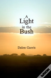 A Light In The Bush