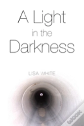 A Light In The Darkness