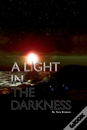 A Light In The Darkness