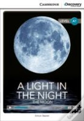 A Light In The Night: The Moon Beginning Book With Online Access