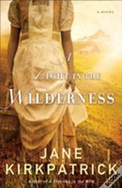 Capa do artigo A Light In The Wilderness Â€“ A Novel
