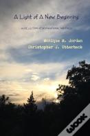 A Light Of A New Beginning
