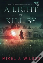 A Light To Kill By