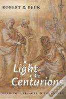 A Light To The Centurions