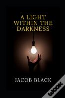 A Light Within The Darkness