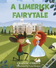 A Limerick Fairytale