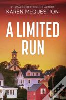 A Limited Run