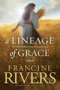 A Lineage Of Grace - Preview