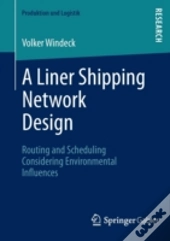 A Liner Shipping Network Design