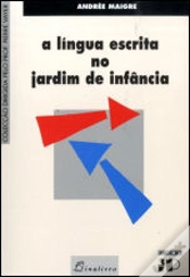 Capa do artigo A Língua Escrita no Jardim de Infância
