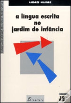 Capa do artigo A Língua Escrita no Jardim de Infância