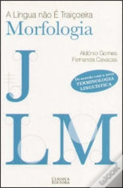 Capa do artigo A Língua não é Traiçoeira - Morfologia