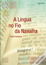 A Língua no Fio da Navalha