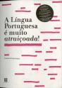 A Língua Portuguesa é Muito Atraiçoada! - Preview