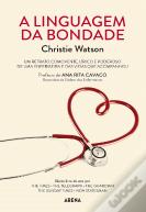 A Linguagem da Bondade