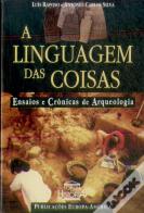 A Linguagem das Coisas